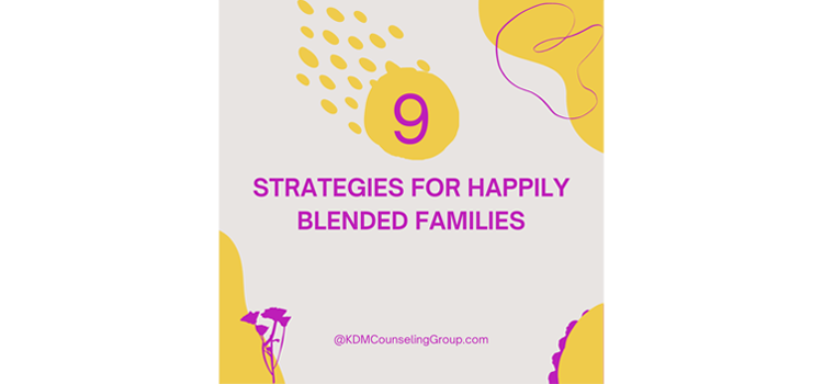 Strategies for Happily Blended Families