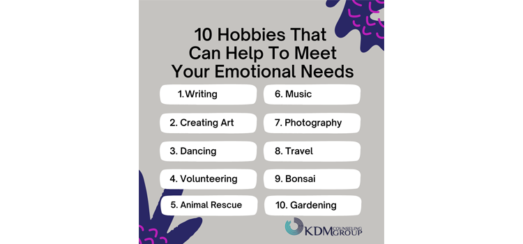 10 hobbies to meet your emotional needs