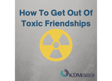 How To Get Out Of Toxic Friendships